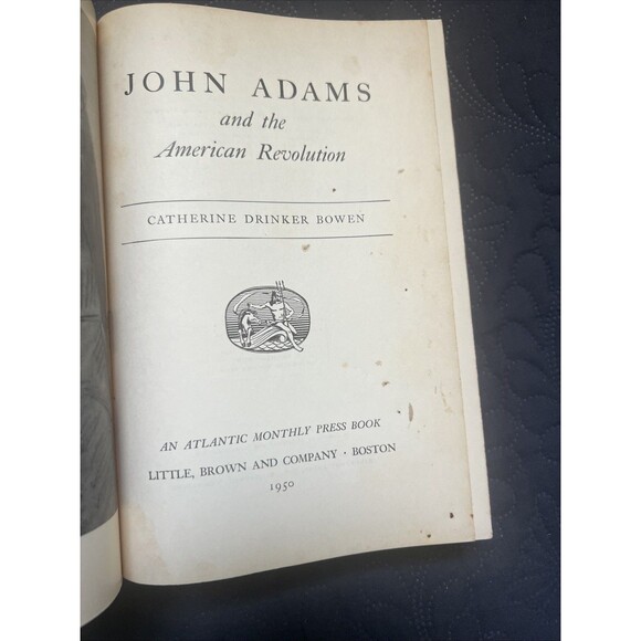 VTG John Adams and The American Revolution Catherine Bowen HB 1950 First Edition - Picture 8 of 11